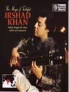 INDIA Irshad Khan: the Magic of Twilight